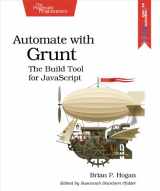 9781941222119-1941222110-Automate with Grunt: The Build Tool for JavaScript