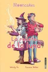 9788418712012-8418712015-La receta de la luna (Spanish Edition)