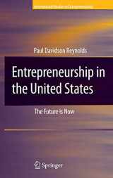 9781441942753-1441942750-Entrepreneurship in the United States: The Future Is Now (International Studies in Entrepreneurship, 15)