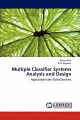 9783848411276-384841127X-Multiple Classifier Systems Analysis and Design: Hybrid Multi-class SVM Classifiers