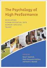 9781433829888-1433829886-The Psychology of High Performance: Developing Human Potential Into Domain-Specific Talent
