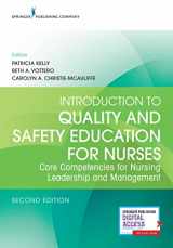 9780826123411-0826123414-Introduction to Quality and Safety Education for Nurses: Core Competencies for Nursing Leadership and Management