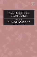 9781472446695-1472446690-Kazuo Ishiguro in a Global Context