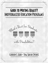 9780205316922-0205316921-Guide to Writing Quality Individualized Education Programs: What's Best for Students with Disabilities?