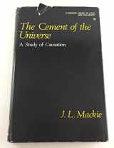 9780198244059-0198244053-The cement of the universe;: A study of causation (The Clarendon library of logic and philosophy)
