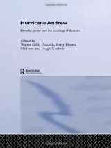 9780415168113-0415168112-Hurricane Andrew: Ethnicity, Gender and the Sociology of Disasters