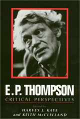 9780877227304-0877227306-E.P. Thompson: Critical Perspectives