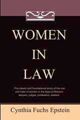 9781610270991-1610270991-Women in Law (Classics of Law & Society)