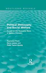 9780415557436-0415557437-Political Philosophy and Social Welfare (Routledge Revivals): Essays on the Normative Basis of Welfare Provisions