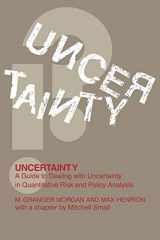 9780521427449-0521427444-Uncertainty: A Guide to Dealing with Uncertainty in Quantitative Risk and Policy Analysis