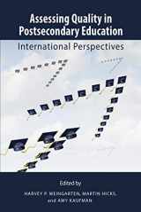 9781553395324-1553395328-Assessing Quality in Postsecondary Education: International Perspectives (Queen's Policy Studies Series) (Volume 193)
