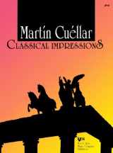 9780849785245-0849785243-Martin Cuellar - Classical Impressions