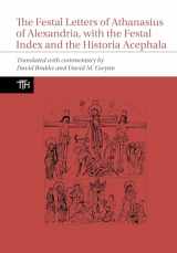 9781802076820-1802076824-The Festal Letters of Athanasius of Alexandria, with the Festal Index and the Historia Acephala (Translated Texts for Historians, 81)