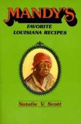 9780882891422-0882891421-Mandy’s Favorite Louisiana Recipes