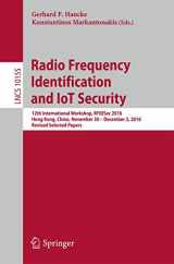 9783319620237-3319620231-Radio Frequency Identification and IoT Security: 12th International Workshop, RFIDSec 2016, Hong Kong, China, November 30 -- December 2, 2016, Revised Selected Papers (Security and Cryptology)