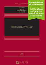 9781543825886-1543825885-Administrative Law [Connected eBook with Study Center] (Aspen Coursebook)