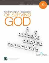 9780971715622-0971715629-Getting A Grip On The Basics-Serving God