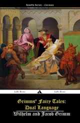 9781784351427-1784351423-Grimms' Fairy Tales: Dual Language: (German-English)