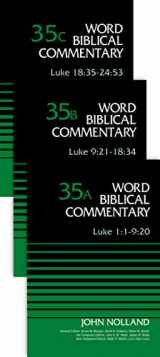 9780310574194-0310574196-Luke (3-Volume Set---35A, 35B, and 35C) (Word Biblical Commentary)