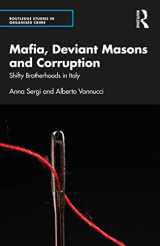 9781032117874-1032117877-Mafia, Deviant Masons and Corruption (Routledge Studies in Organised Crime)