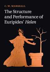 9781107423329-1107423325-The Structure and Performance of Euripides' Helen