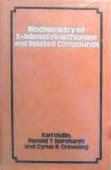 9780333330593-0333330595-Biochemistry of S-adenosylmethionine and Related Compounds: Proceedings of a Conference Held at the Lake of the Ozarks (Missouri) on October 26-29, 1981