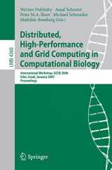 9783540698418-3540698418-Distributed, High-Performance and Grid Computing in Computational Biology: International Workshop, GCCB 2006, International Workshop, GCCB 2006, ... (Lecture Notes in Computer Science, 4360)