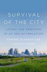 9780593297681-0593297687-Survival of the City: Living and Thriving in an Age of Isolation