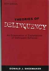 9780195168457-0195168453-Theories of Delinquency: An Examination of Explanations of Delinquent Behavior