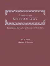 9780195179682-0195179684-Introduction to Mythology: Contemporary Approaches to Classical and World Myths