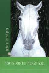9781586540401-1586540408-Horses and the Human Soul