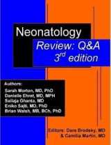 9781329450332-1329450337-Neonatology Review: Q&A - 3rd edition