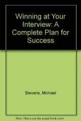 9780749400118-0749400110-Winning at Your Interview: A Complete Plan for Success