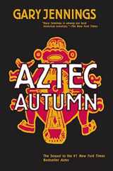9780765317513-0765317516-Aztec Autumn (Aztec, 2)
