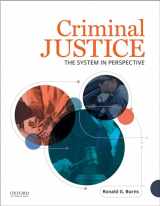 9780190296445-0190296445-Criminal Justice: The System in Perspective