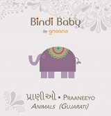 9781943018031-1943018030-Bindi Baby Animals (Gujarati): A Beginner Language Book for Gujarati Children (Gujarati Edition)