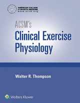 9781975154370-1975154371-ACSM's Clinical Exercise Physiology + ACSM's Guidelines for Exercise Testing and Prescription