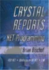 9780974953656-0974953652-Crystal Reports .NET Programming