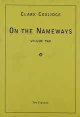 9781930589070-1930589077-On the Nameways Volume Two