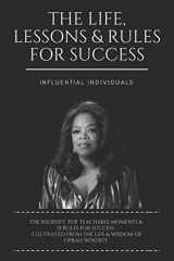9781980230793-198023079X-Oprah Winfrey: The Life, Lessons & Rules for Success