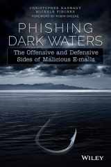 9781118958476-1118958470-Phishing Dark Waters: The Offensive and Defensive Sides of Malicious Emails