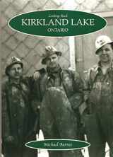 9781550689242-155068924X-Kirkland Lake, Ontario (Looking Back)