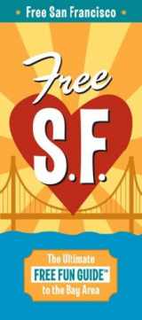 9780970624246-0970624247-FREE SAN FRANCISCO (Corley Free Fun Guides)