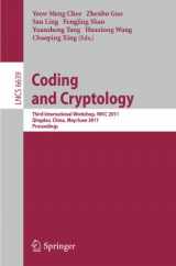 9783642209000-3642209009-Coding and Cryptology: Third International Workshop, IWCC 2011, Qingdao, China, May 30-June 3, 2011. Proceedings (Lecture Notes in Computer Science, 6639)