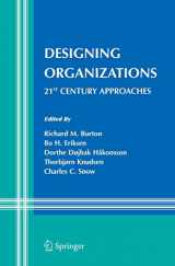 9780387777757-038777775X-Designing Organizations: 21st Century Approaches (Information and Organization Design Series, 7)