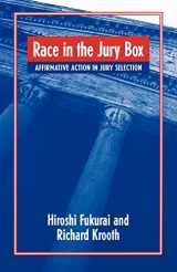 9780791458389-0791458385-Race in the Jury Box: Affirmative Action in Jury Selection (Suny Series in New Directions in Crime and Justice Studies)