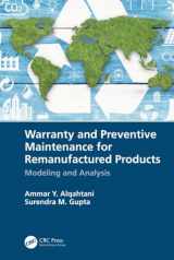 9781138097513-1138097519-Warranty and Preventive Maintenance for Remanufactured Products