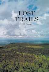 9781401091378-1401091377-Lost Trails: 100 Poems