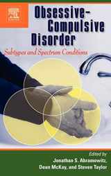 9780080447018-0080447015-Obsessive-Compulsive Disorder: Subtypes and Spectrum Conditions