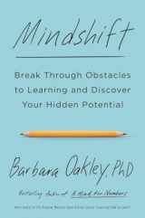 9781101982853-1101982853-Mindshift: Break Through Obstacles to Learning and Discover Your Hidden Potential